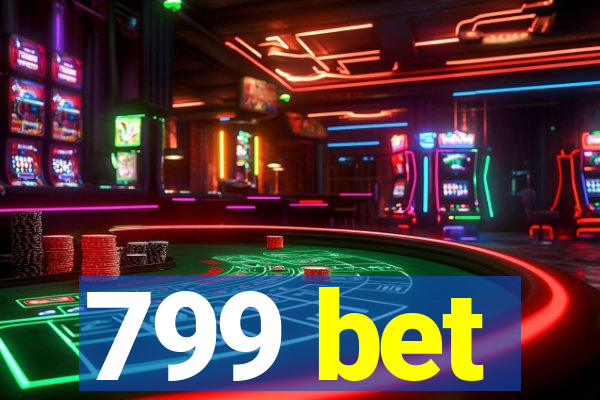 799 bet