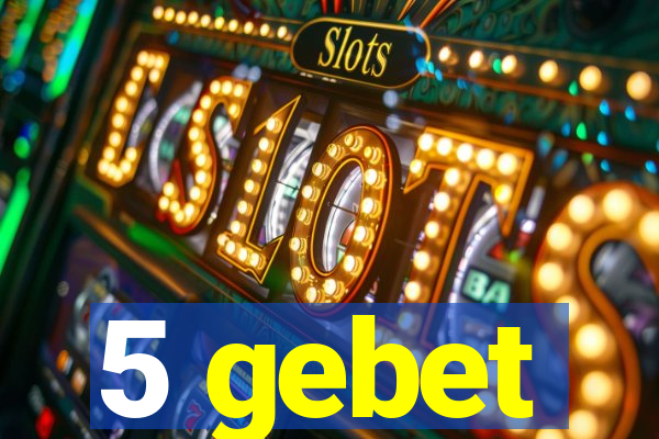 5 gebet