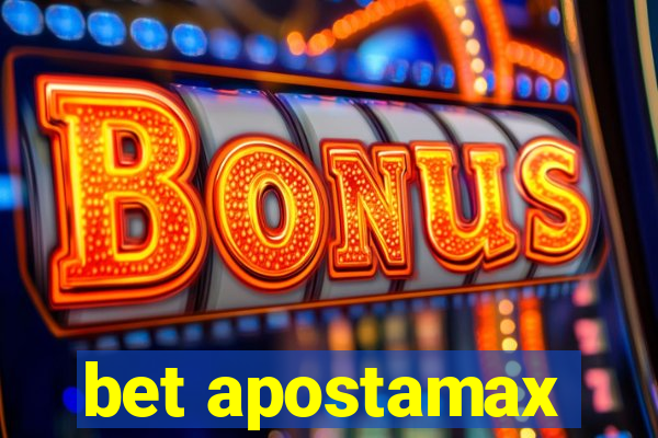 bet apostamax