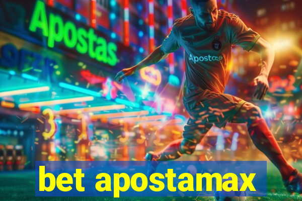 bet apostamax