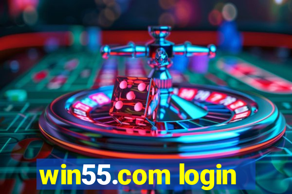 win55.com login