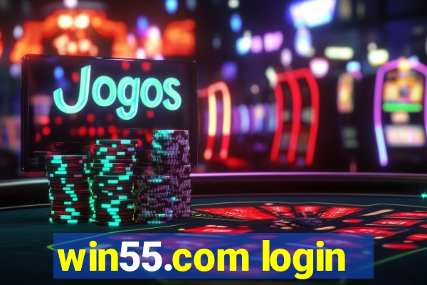 win55.com login