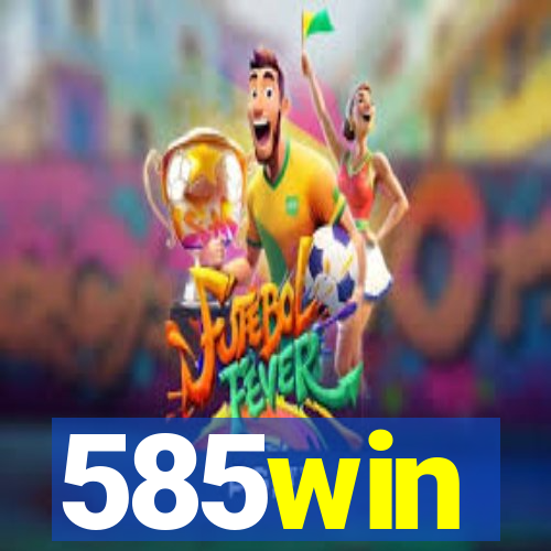 585win