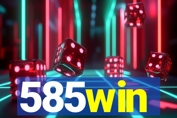 585win
