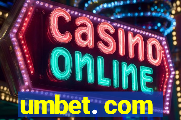 umbet. com