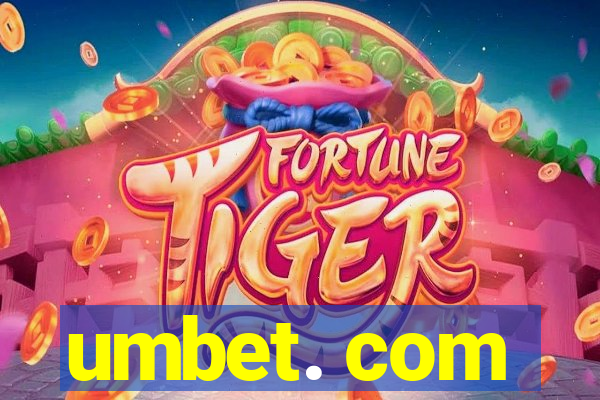 umbet. com