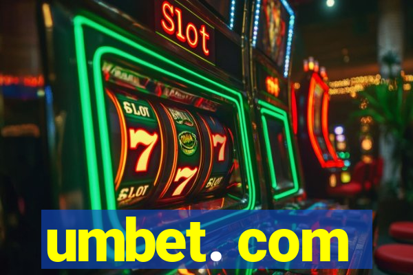 umbet. com