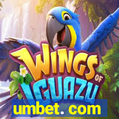umbet. com