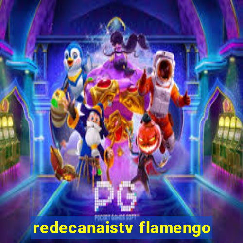 redecanaistv flamengo