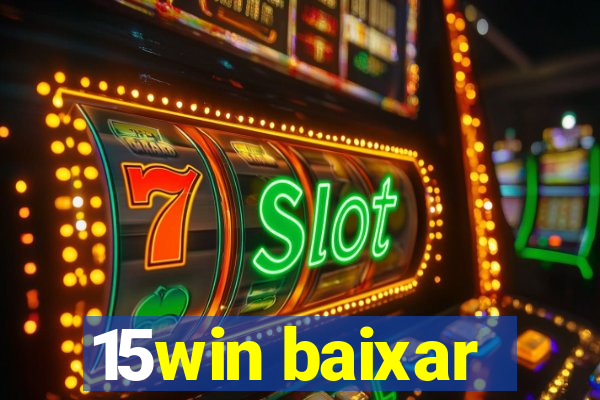 15win baixar
