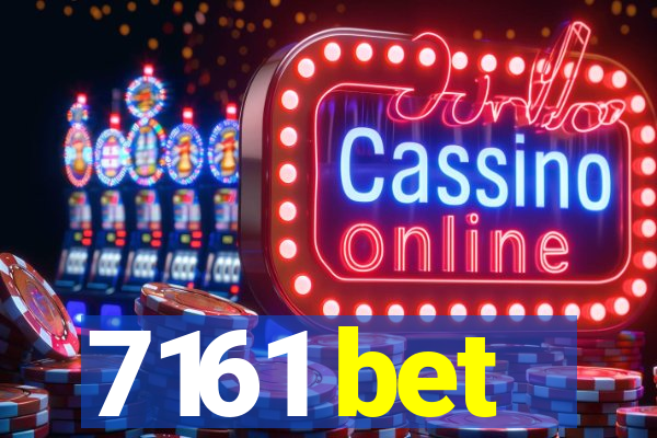 7161 bet