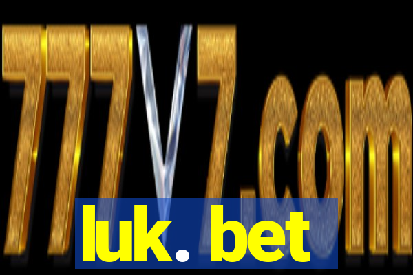 luk. bet