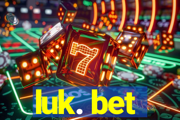 luk. bet