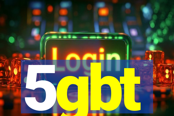5gbt