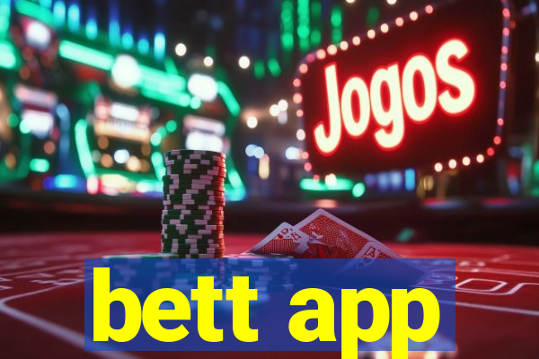 bett app