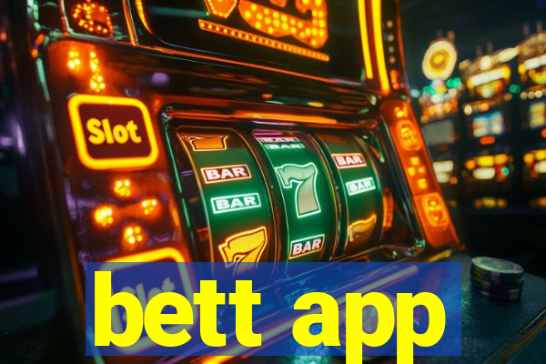 bett app