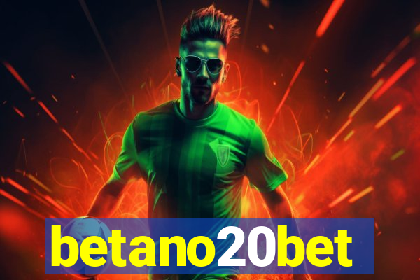 betano20bet