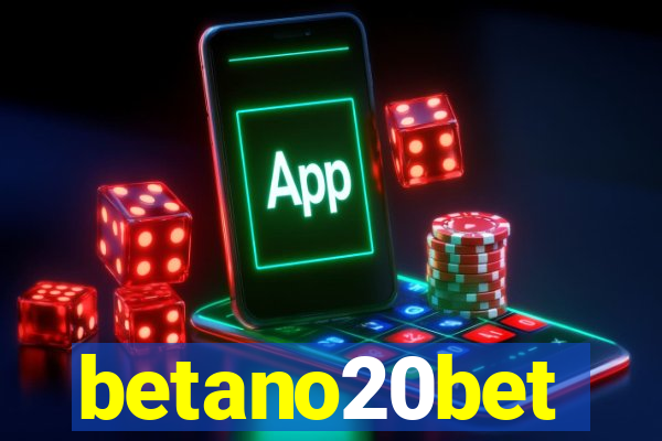 betano20bet