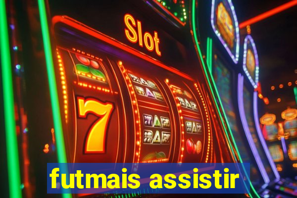 futmais assistir
