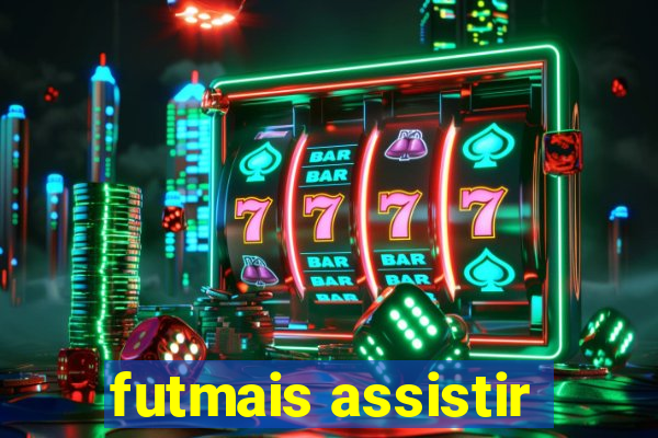 futmais assistir