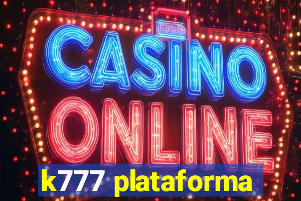 k777 plataforma