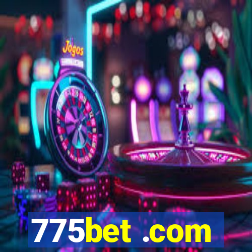 775bet .com