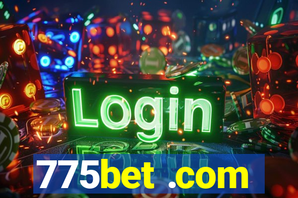 775bet .com