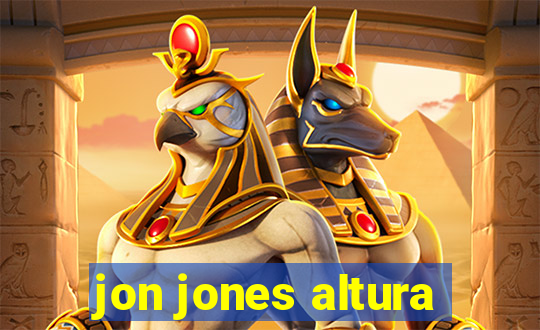 jon jones altura
