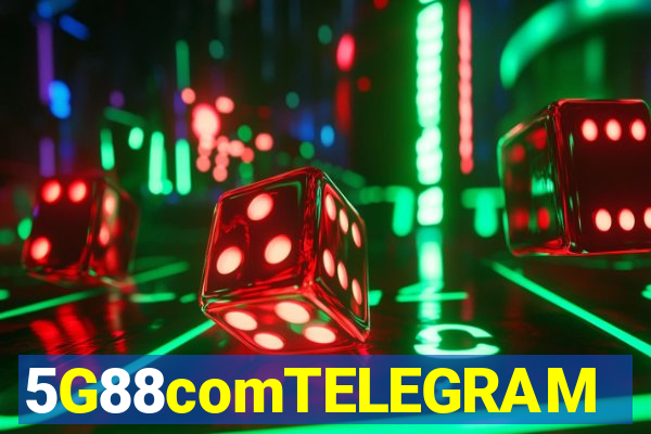 5G88comTELEGRAM