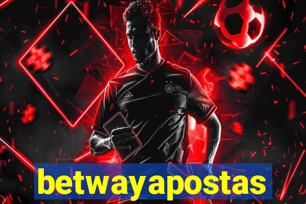 betwayapostas