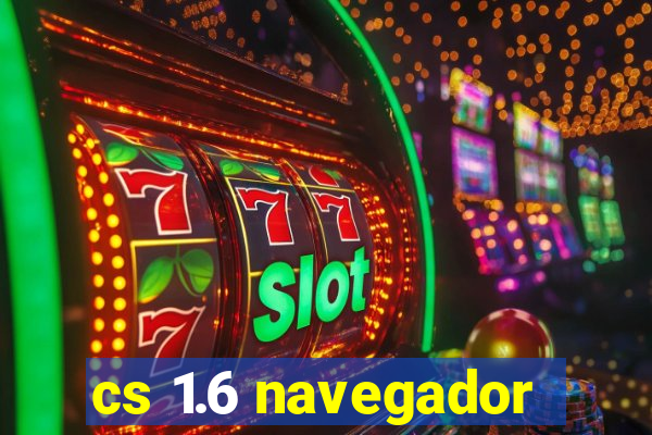 cs 1.6 navegador