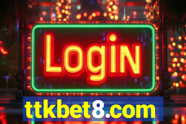 ttkbet8.com