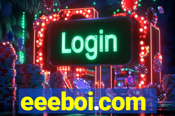 eeeboi.com