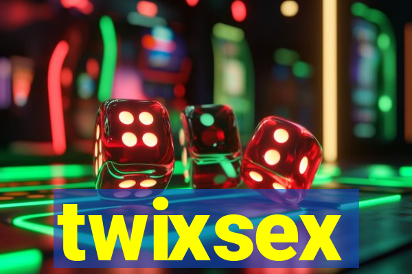 twixsex