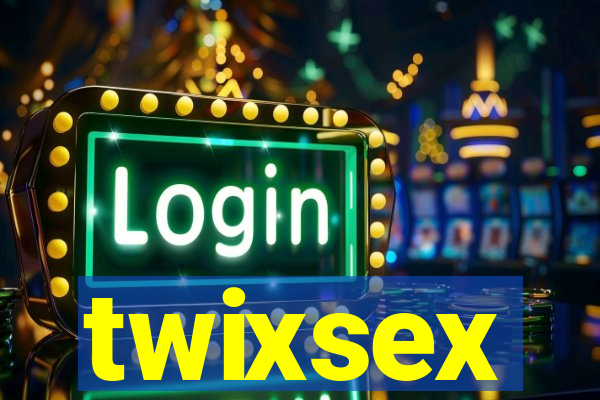 twixsex