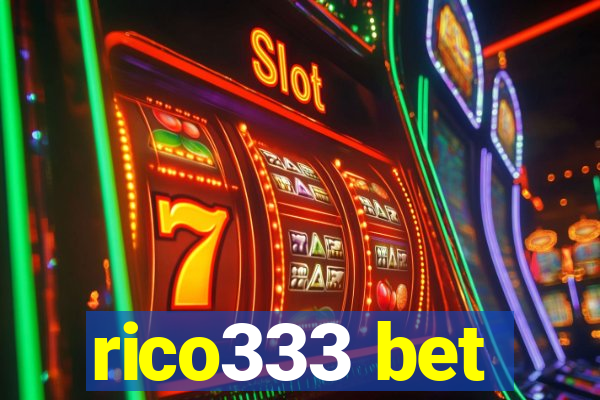 rico333 bet