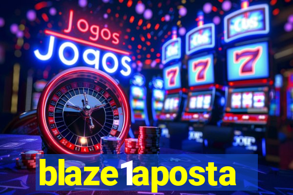 blaze1aposta