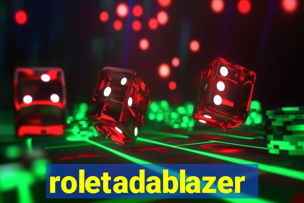 roletadablazer