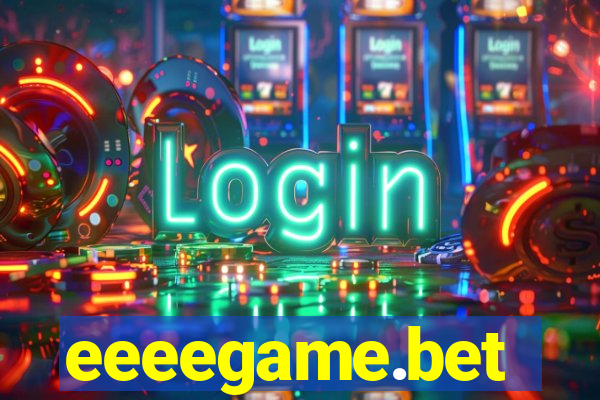 eeeegame.bet