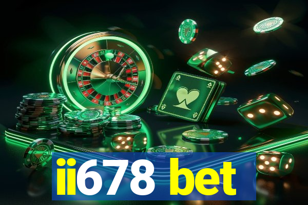 ii678 bet