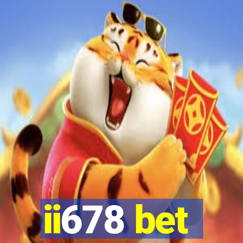 ii678 bet