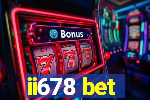 ii678 bet