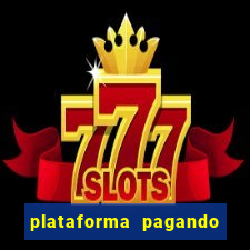 plataforma pagando bonus no cadastro