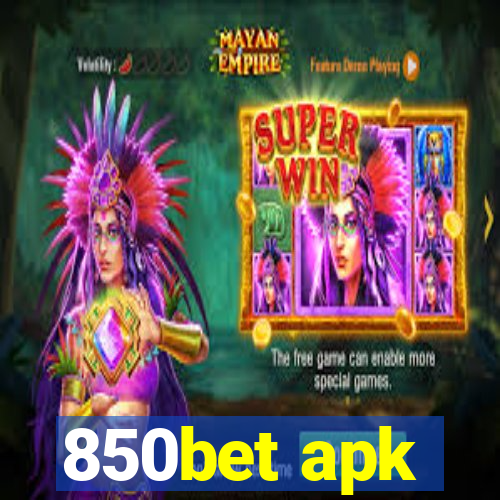 850bet apk