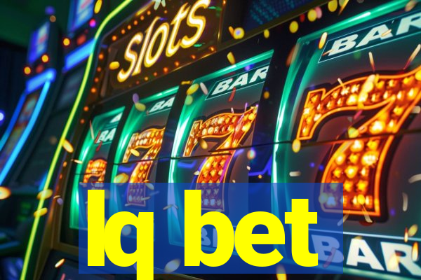 lq bet