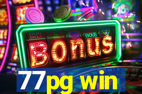 77pg win