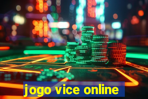 jogo vice online