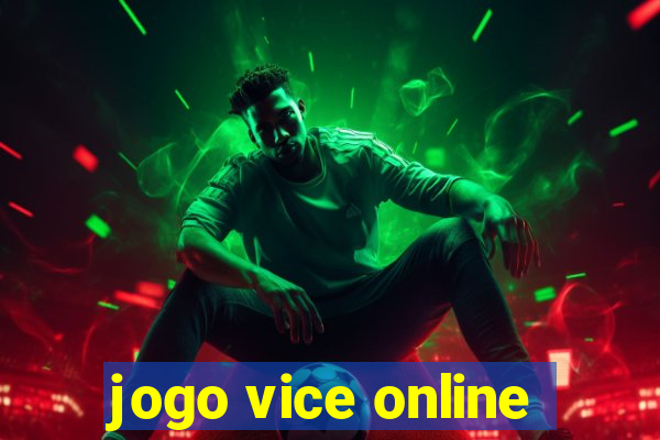 jogo vice online