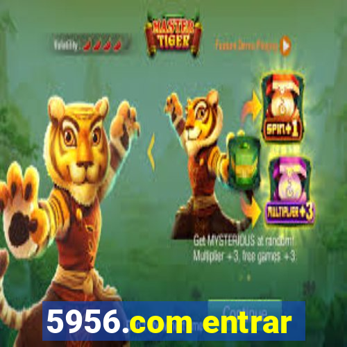 5956.com entrar
