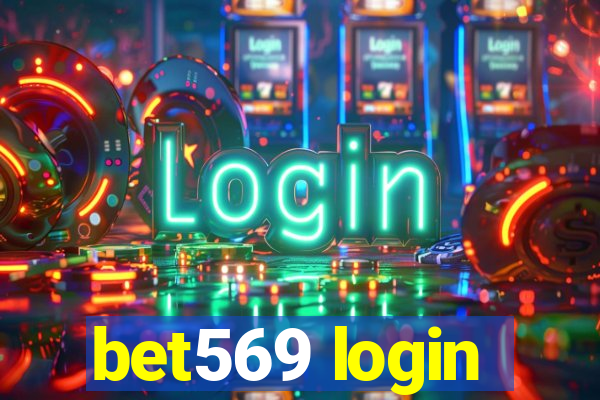 bet569 login
